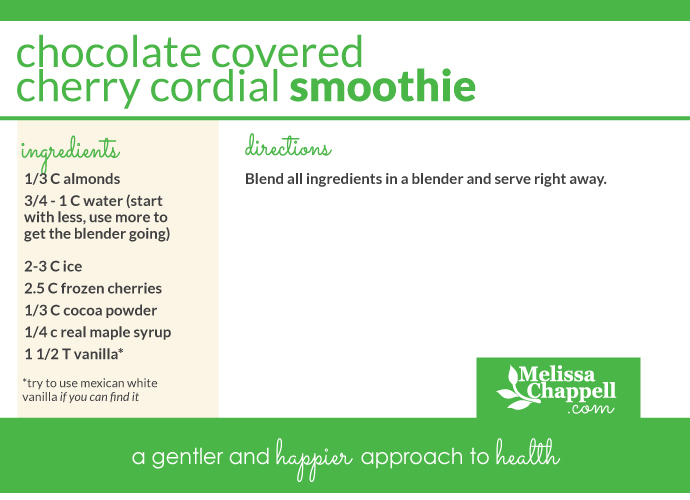 Melissa Chappell's Chocolate Covered Cherry Cordial Smoothie